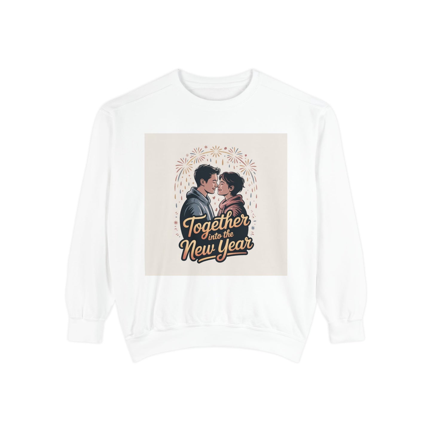 Together Into the New Year Sweatshirt