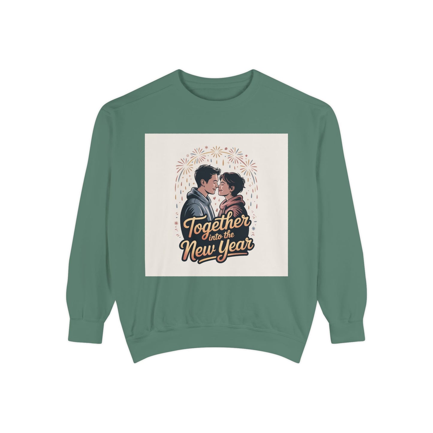 Together Into the New Year Sweatshirt
