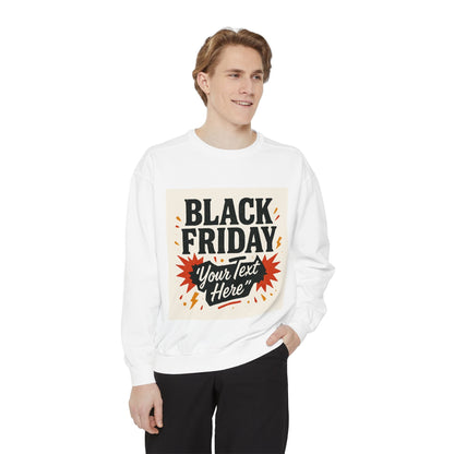 Black Friday Sweatshirt — Custom "Your Text Here" Promo Crewneck Printify
