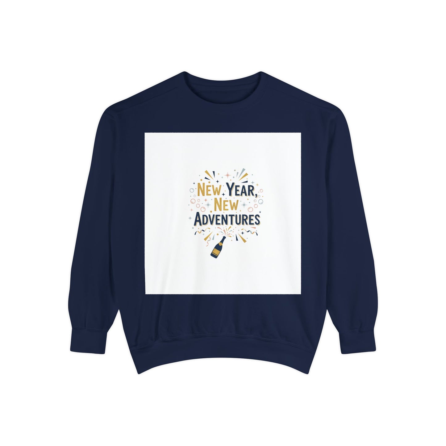 New Year, New Adventures Sweatshirt