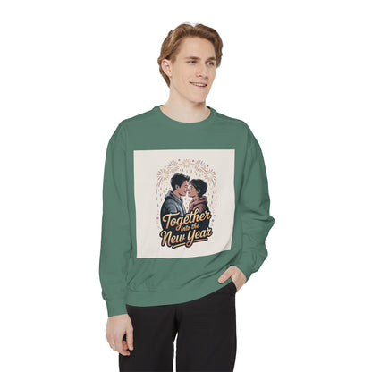 Together Into the New Year Sweatshirt