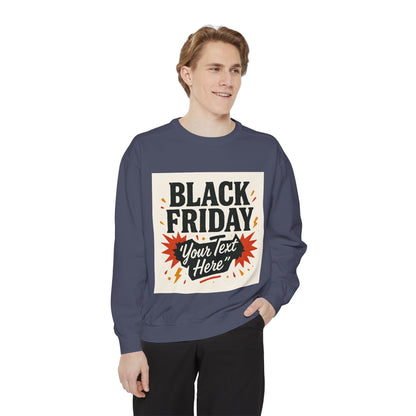 Black Friday Sweatshirt — Custom "Your Text Here" Promo Crewneck Printify